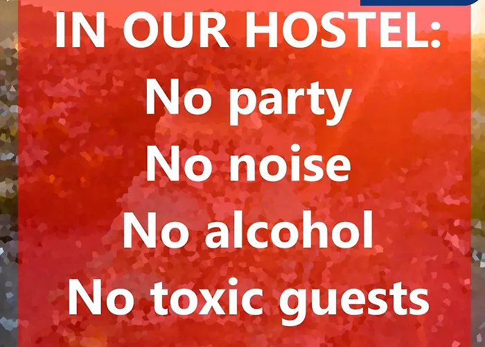 "No Party & Many Rules" N1Hostel